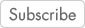 Subscribe button